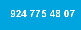 924 775 48 07